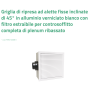 Tecnosystemi Griglia di ripresa ad alette fisse inclinate di 45° in alluminio verniciato bianco completa di plenum
